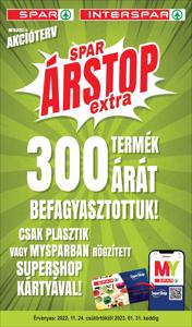 Hiper-Szupermarketek kínálatok, Debrecen | SPAR Árstop a Spar | 2022. 11. 23. - 2023. 02. 01.