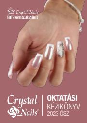 Gyógyszertárak és szépség kínálatok, Debrecen | Crystal Nails Oktatási kézikönyv 2023 ősz a Crystal Nails | 2023. 09. 05. - 2023. 11. 30.